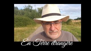 En Terre étrangère [upl. by Yliak]