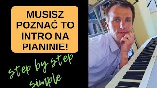 Pora wreszcie zagrać INTRO na pianinie [upl. by Thilde942]