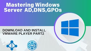 4Download and Install VMware Player Part2  Mastering Windows Server [upl. by Oicirtap224]