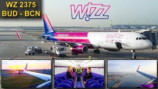 TRIP REPORT  Wizzair A321  BUDAPEST  BARCELONA  Airbus A321 Sharklets [upl. by Orelie]