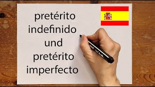 Pretérito Indefinido und pretérito Imperfecto im Vergleich  einfach erklärt [upl. by Kristal]