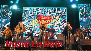 CORAZÓN SERRANO Hasta La Raíz Concierto en JULIACA 4K [upl. by Yracaz]