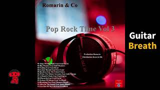 Pop And Rock Time Vol 3 Romarin amp Co pop poprock album [upl. by Brogle]