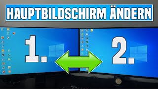 Windows Hauptbildschirm ändern  Windows Monitor 1 und 2 tauschen [upl. by Irtimd]