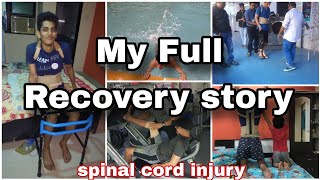 Spinal Cord Recovery Full Story  motivation spinalcord spinalcordinjury exercise story [upl. by Readus]