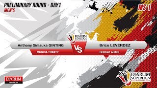 PRELIMINARY ROUNDS  MS1  GINTING MUSICA TRINITY VS LEVERDEZ BERKAT ABADI [upl. by Ffirahs]