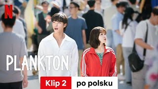 Plankton Sezon 1 Klip 2  Zwiastun po polsku  Netflix [upl. by Chaiken]