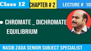 CHROMATE  DICHROMATE EQUILIBRIUM NASIBZADASSSCHEMISTRY CLASS PASHTO POSHTO [upl. by Lola463]