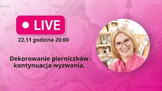 Dekorowanie pierniczków  kontynuacja wyzwania [upl. by Hooker]