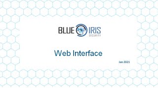 The Blue Iris Web Interface UI3 [upl. by Nnylarac]