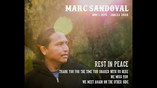 Marc Sandoval Memorial Prayer Songs recorded Thanksgiving 2016 in Topanga CA [upl. by Trah653]