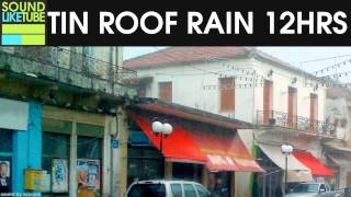 Rain on Tin Roof 12 Hours Rain Sounds [upl. by Rma]