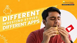 Different Investing Styles Different Apps [upl. by Anaoy]