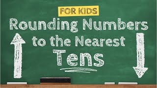 Rounding to the Nearest Tens  Practice Video for Kids  Learning Maths for Kids [upl. by Fulbert686]