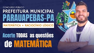 MATEMÁTICA E RACIOCÍNIO LÓGICO PARA O CONCURSO DE PARAUAPEBAS 2023 BANCA FADESP  AULA 02 [upl. by Jalbert]