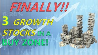 AT LAST  Top 3 Growth Stocks Edging Into MustBuy Zone [upl. by Levy228]