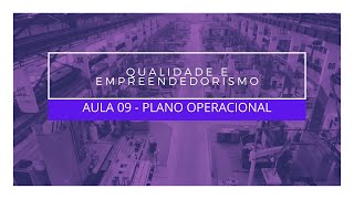 AULA 09  PLANO OPERACIONAL [upl. by Donoghue]