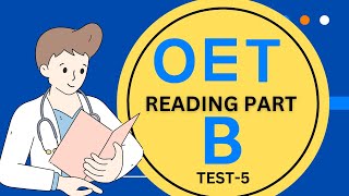 OET Reading PartB Practice Test 5 With Answers tips to manage your time to get the best results [upl. by Tommie]