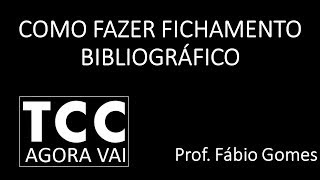 COMO FAZER FICHAMENTO BIBLIOGRÁFICO [upl. by Boris]