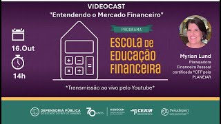 EEF NUDECON  VIDEOCAST  Entendendo o mercado financeiro [upl. by Fadas]