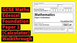 GCSE Maths Edexcel Foundation Past Paper 2 Calculator  Walkthrough [upl. by Noivad]