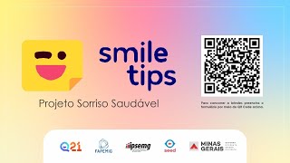 Smile Tips Programa Sorriso Saudável [upl. by Airolg]