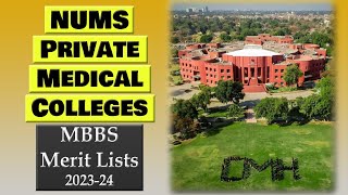 NUMS Private Medical Colleges Merit Lists Announced  NUMS Private MBBS Closing amp Expected Merits [upl. by Shulins621]