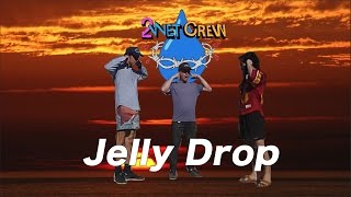 2 Wet Crew Jelly Drop [upl. by Suciram]