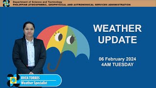 Public Weather Forecast issued at 4AM  February 06 2024 Tuesday [upl. by Yreneh639]