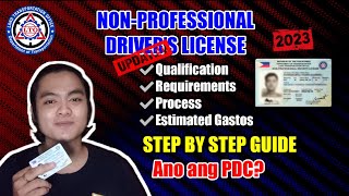 PAANO KUMUHA NG NON PROFESSIONAL DRIVERS LICENSE  REQUIREMENTS  PDC  LATEST amp UPDATED 2023  LTO [upl. by Eilla843]