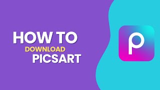 How to Download Picsart in 2024 [upl. by Iru]