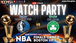 NBA Finals Game 5 Dallas Mavs vs Boston Celtics Watch Party [upl. by Nyrb]