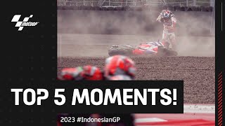 Top 5 MotoGP™ Moments 😱  2023 IndonesianGP [upl. by Ykcim20]