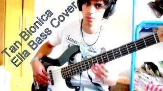 Tan Bionica  Ella COVER Cover de Bajo [upl. by Lorien]