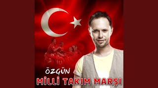 Milli Takım Marşı [upl. by Earlie812]