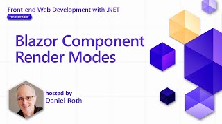 Blazor Component Render Modes Pt 8  Frontend Web Development with NET for Beginners [upl. by Aleris]