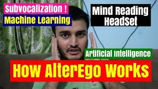 How AlterEgo MIT works  Mind Reading Headset  Best AI based device [upl. by Mauricio]