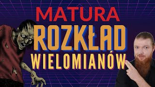 Rozkład wielomianu na czynniki KURS MATURA PODSTAWA wielomiany cz2 [upl. by Bronk]