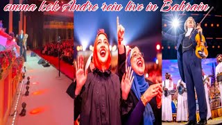 Emma kok the voila girl amp Andre reiu live in Bahrain amp unforgettable night in Bahrain [upl. by Richmal]