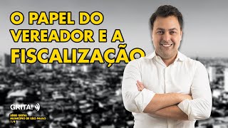 Ricardo Mellão O Papel do Vereador e a Fiscalização Série municipal Grita SÃO PAULO EPISÓDIO 14 [upl. by Seaman]