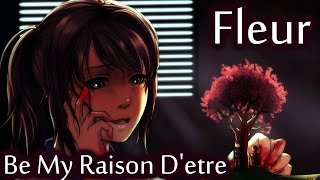 Fleur  Be My Raison Detre English subbed [upl. by Giusto766]