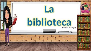 La biblioteca [upl. by Alyhc]