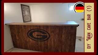 Bar selbst bauen  Man Cave Teil 1  DIY Bar [upl. by Ulrikaumeko310]