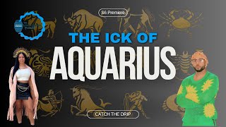 The Biggest Ick of Aquarius S6 Premiere ♒ [upl. by Cusick416]