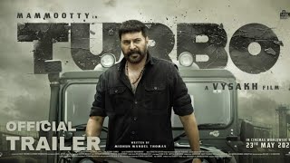 TURBO  Official Trailer  Mammootty  Sunil  Raj B Shetty  Anjana  Vysakh  Mithun Manuel Thomas [upl. by Atnovart]