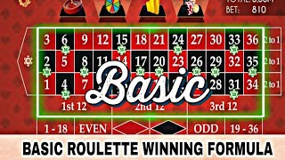 Basic Roulette Winning Formula  Roulette Strategy To Win [upl. by Bronwyn]