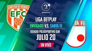 ENVIGADO VS SANTA FE  EN VIVO  LIGA BETPLAY [upl. by Berghoff]