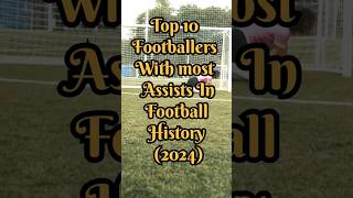 Top footballers with most assistsfootball footballshorts [upl. by Micro356]