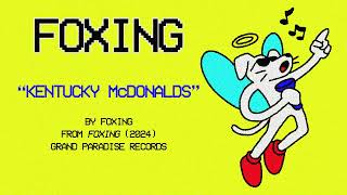 Foxing  Kentucky McDonalds Official Lyric Video [upl. by Tosch844]