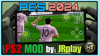 PES 2024   PS2 MOD by JRplay   AetherSX2 Emulator v153668 [upl. by Nnyl]